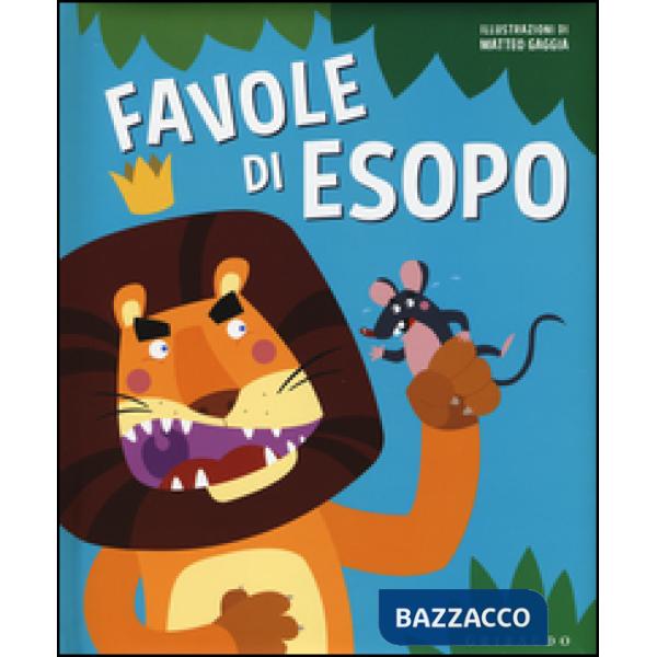 Favole di Esopo. Ediz. illustrata
