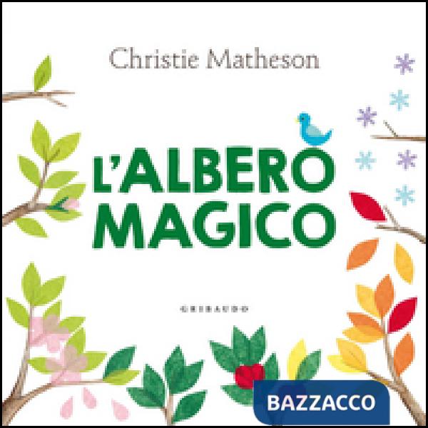 Albero magico. Ediz. illustrata (L')