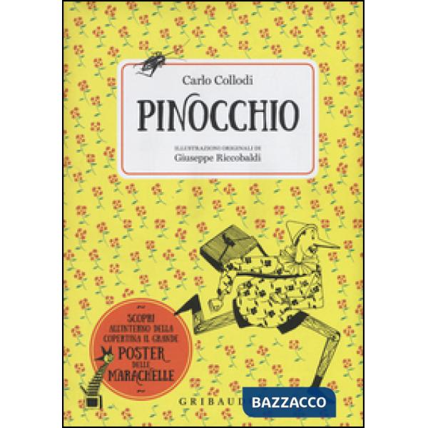 Pinocchio. Ediz. illustrata. Con Poster
