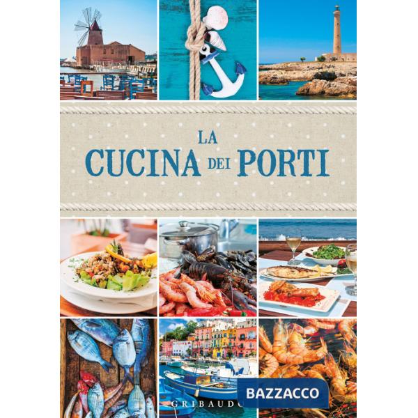 Cucina dei porti (La)