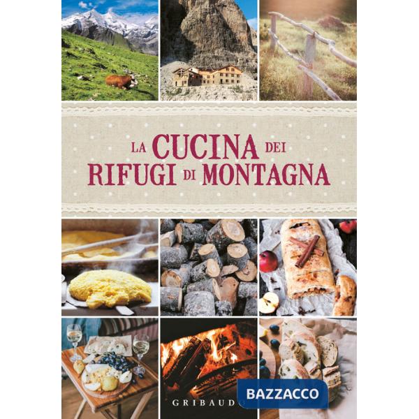 Cucina dei rifugi di montagna (La)