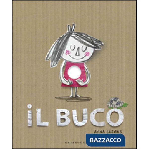 Buco. Ediz. illustrata (Il)