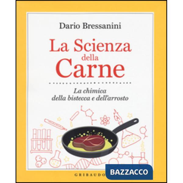 Scienza della carne. La chimica della bistecca e dell'arrosto (La)