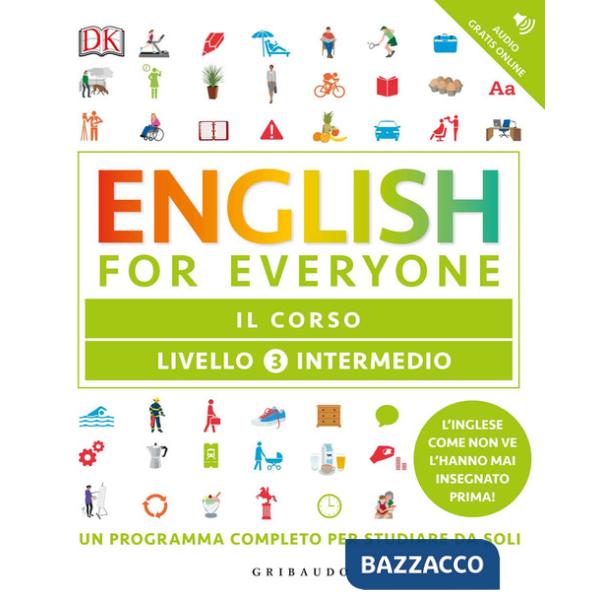 English for everyone. Livello 3 intermedio. Il corso