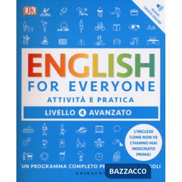English for everyone. Livello 4° avanzato. Attività e pratica