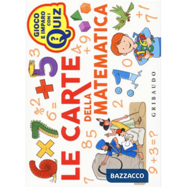 Carte della matematica. Ediz. a colori. Con 100 Carte (Le)