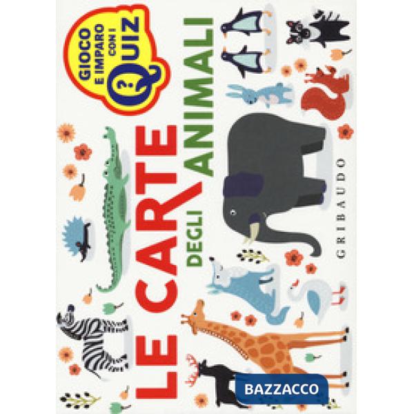 Carte degli animali. Ediz. a colori. Con 100 Carte (Le)