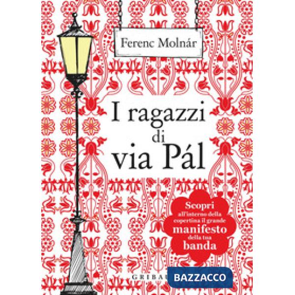 Ragazzi di via Pál. Con Poster (I)