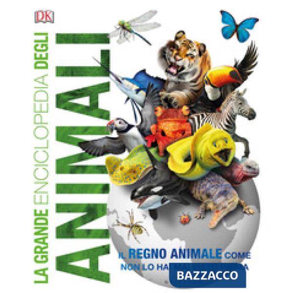 Grande enciclopedia degli animali (La)