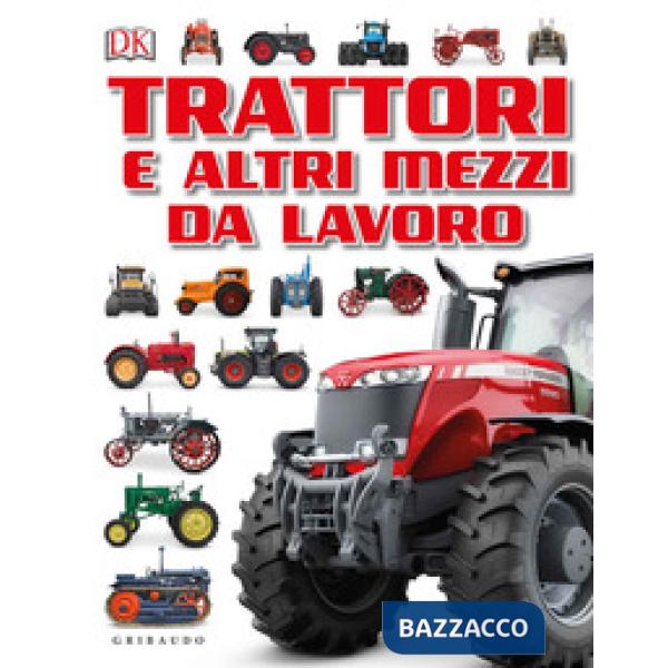 Trattori e altri mezzi da lavoro