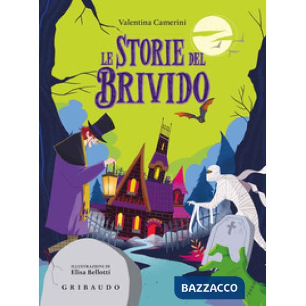 Storie del brivido. Ediz. a colori (Le)