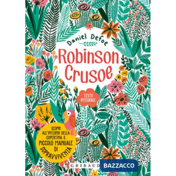 Robinson Crusoe. Ediz. integrale. Con Poster
