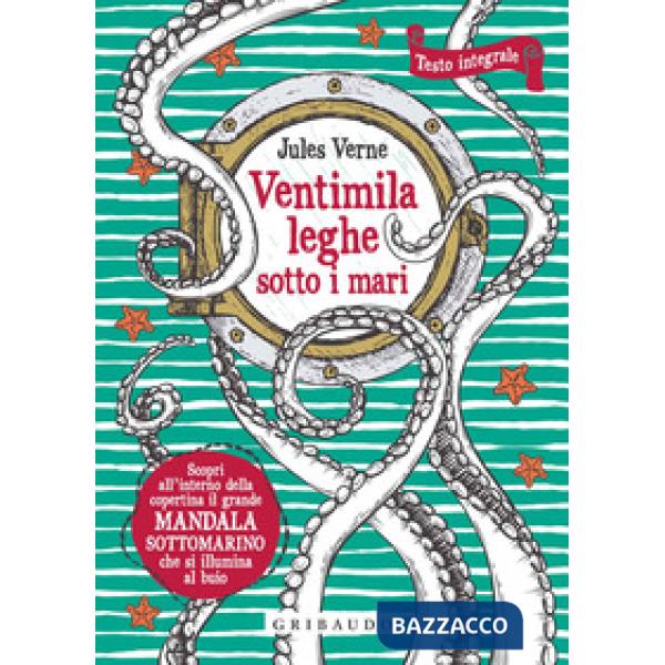 Ventimila leghe sotto i mari. Ediz. integrale. Con Poster