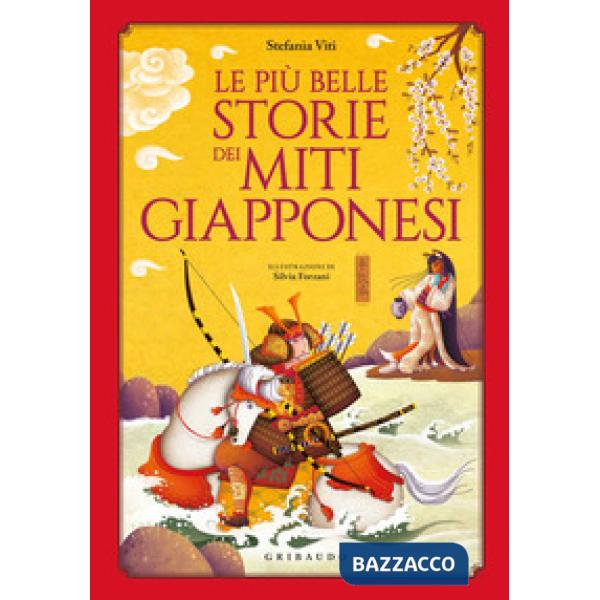 Più belle storie dei miti giapponesi (Le)