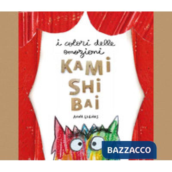 Colori delle emozioni. Kamishibai. Ediz. a colori (I)