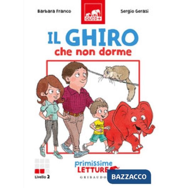 Ghiro che non dorme. Primissime letture. Livello 2. Ediz. a colori (Il)