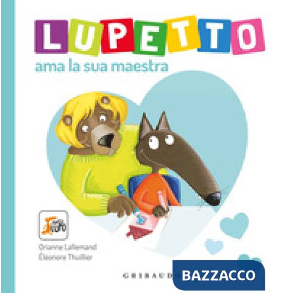 Lupetto ama la sua maestra. Amico lupo