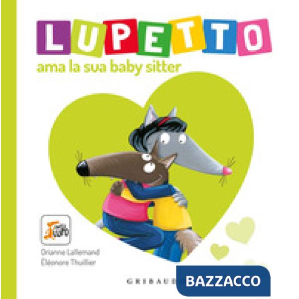 Lupetto ama la sua baby sitter. Amico lupo