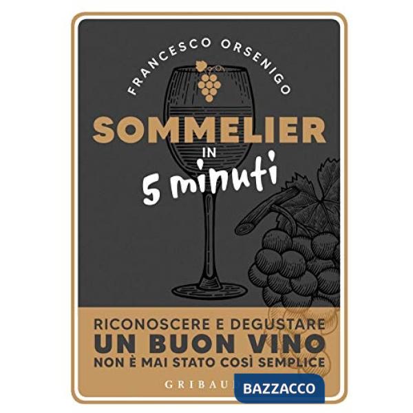 Sommelier in 5 minuti
