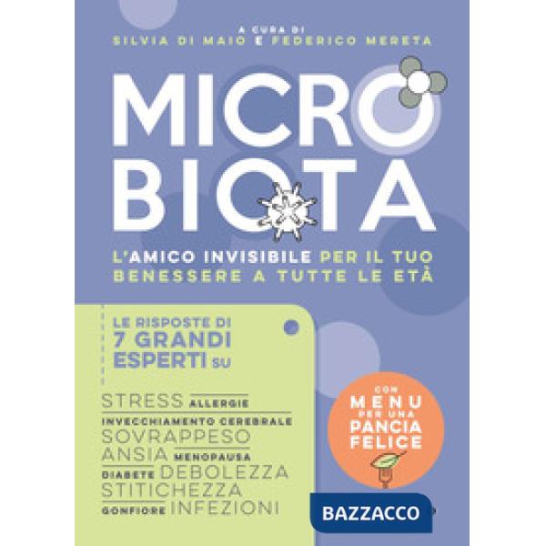 Microbiota. L'amico invisibile per il tuo benessere a tutte le età