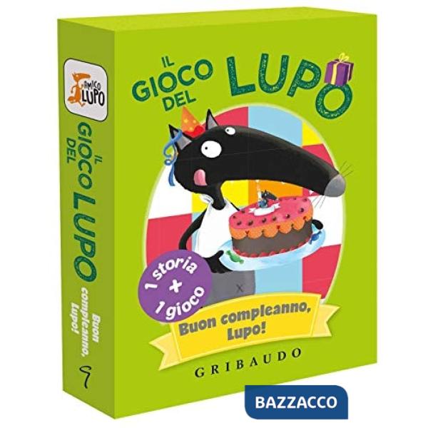 Buon compleanno, Lupo! Il gioco del lupo. Ediz. a colori. Con Carte