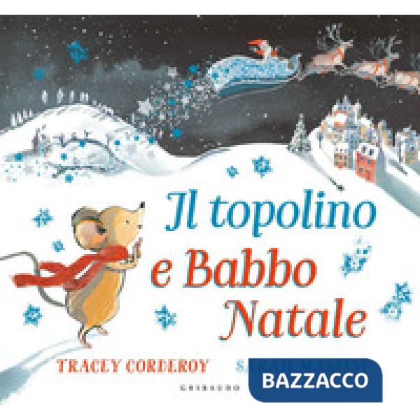 Topolino e Babbo Natale. Ediz. a colori (Il)