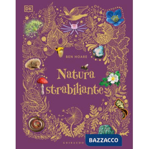 Natura strabiliante