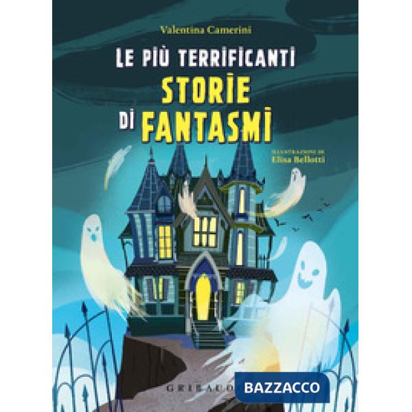 Più terrificanti storie di fantasmi (Le)