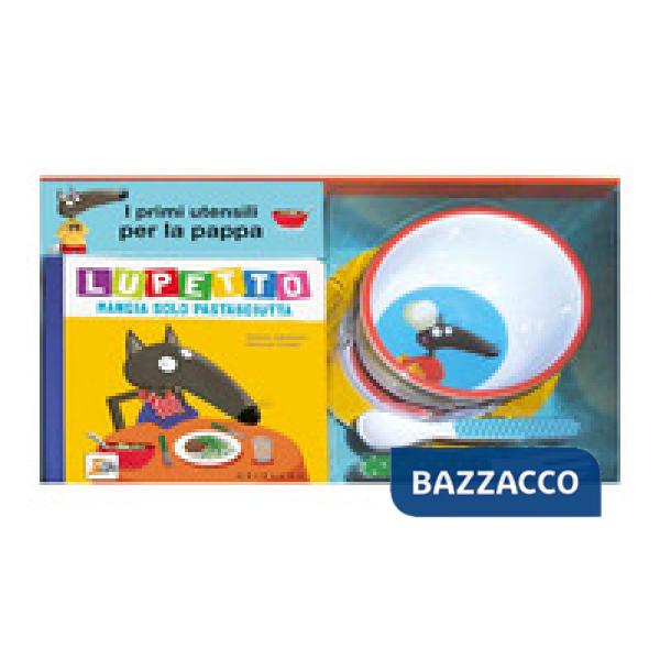 A tavola! Lupetto. Amico lupo. Con gadget