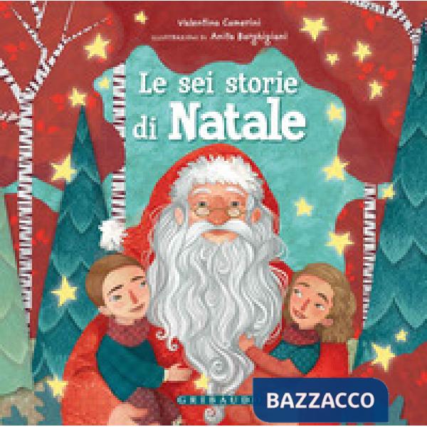 Sei storie di Natale. Ediz. a colori (Le)