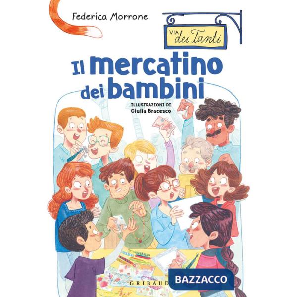 Mercatino dei bambini. Via dei Tanti (Il)