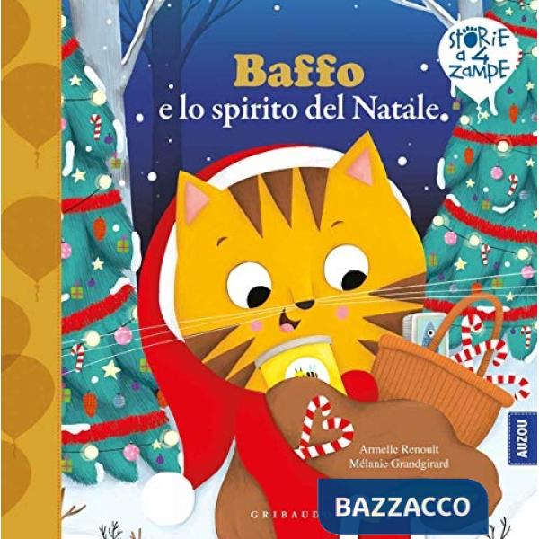 Baffo e lo spirito del Natale. Ediz. a colori