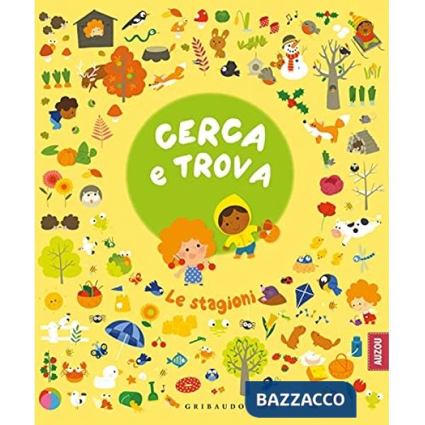 Cerca e trova le stagioni. Ediz. a colori