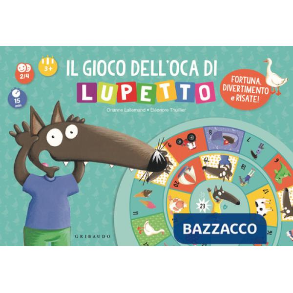 Gioco dell'oca di Lupetto. Amico lupo. Ediz. a colori. Con dado di legno. Con 4 segnalini di legno (Il)