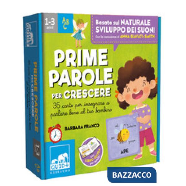 Prime parole per crescere. 35 carte per insegnare a parlare bene al tuo bambino. Con 35 Carte