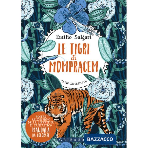Tigri di Mompracem. Ediz. integrale (Le)