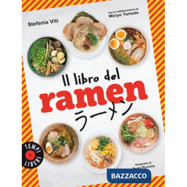 Libro del ramen. Ediz. a colori (Il)
