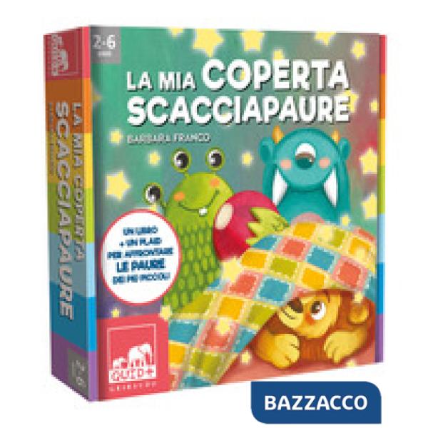 Mia coperta scacciapaure. Ediz. a colori. Con plaid in pile (La)