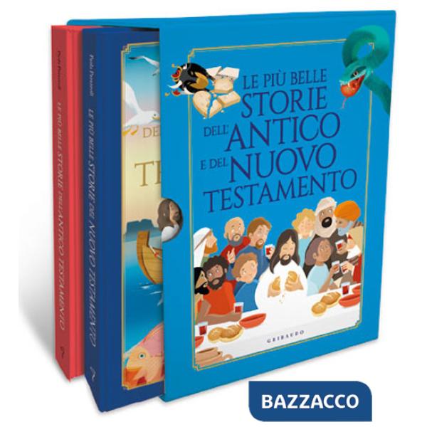 Più belle storie dell''Antico e del Nuovo Testamento (Le)