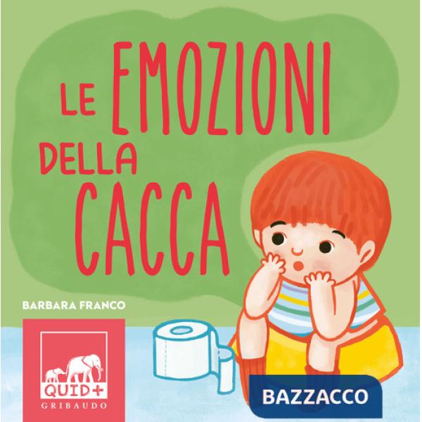 Emozioni della cacca. Ediz. a colori
