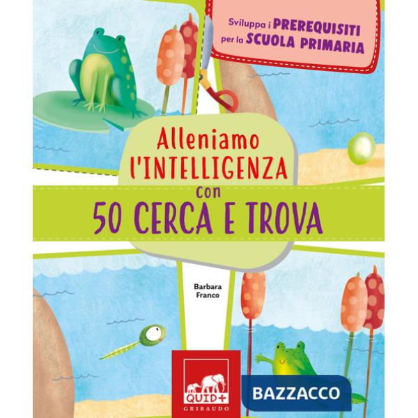 Alleniamo l'intelligenza con 50 cerca e trova