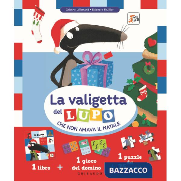 Valigetta del lupo che non amava il Natale. Amico lupo. Ediz. a colori. Con gioco del domino. Con puzzle (La)