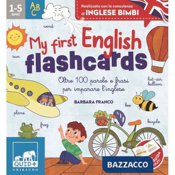 My first english flashcards. Oltre 100 parole e frasi per imparare l'inglese. Ediz. a colori. Con 48 Carte