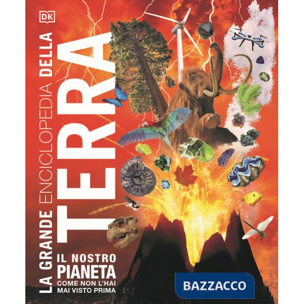 Grande enciclopedia della Terra. Ediz. a colori (La)