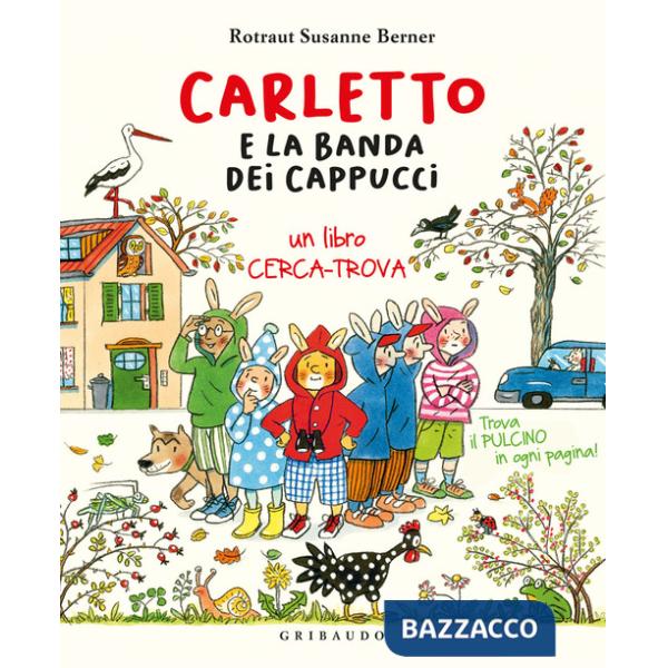 Carletto e la banda dei cappucci