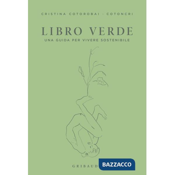 Libro verde. Una guida per vivere sostenibile