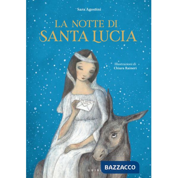 Notte di Santa Lucia. Ediz. a colori (La)