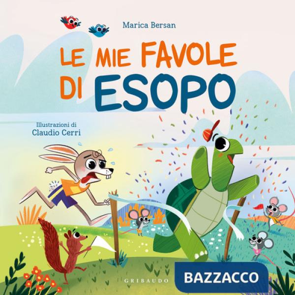 Mie favole di Esopo. Ediz. a colori (Le)