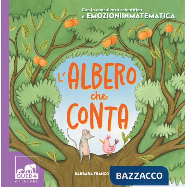 Albero che conta. Ediz. a colori (L')