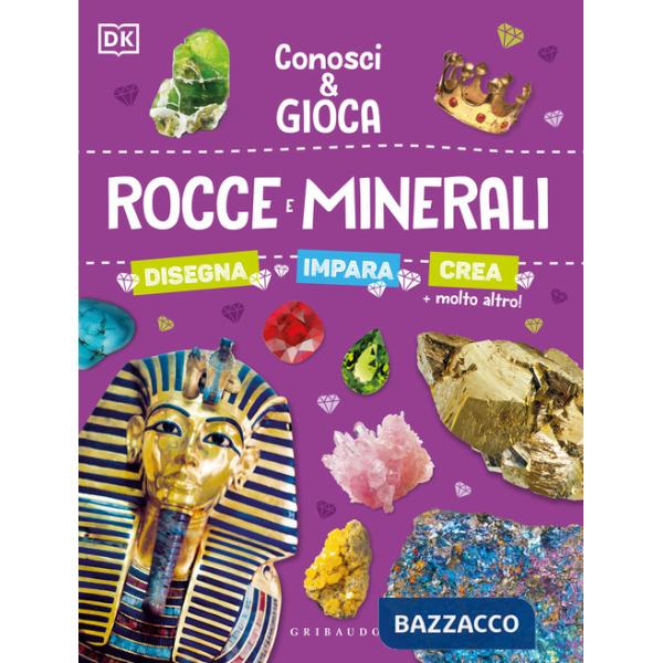 Rocce e minerali. Conosci e gioca